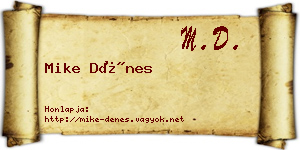 Mike Dénes névjegykártya