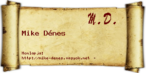 Mike Dénes névjegykártya